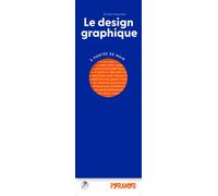 Le design graphique a portee d - Élodie Palumbo - Pyramyd - broché - Monographie