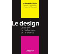 Le design: Levier clé de performance de l'entreprise