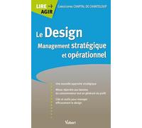 Le Design - Management stratégique et opérationnel