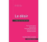 Le désir - 2ème édition actualisée Paul-Laurent Assoun (Auteur), Gérard Bonnet (Auteur), Denise Bouchet-Kervella (Auteur), Marjolaine Hatzfled (Auteur), Monique Shneider (Auteur)
