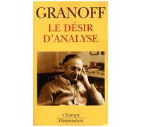 Wladimir Granoff – Le Désir d'analyse – Essai – Poche