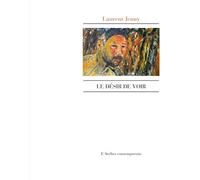 Le Désir de voir