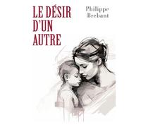 Le Désir d'un autre