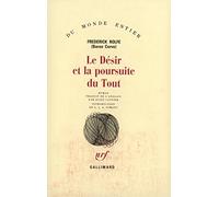 Le Désir et la poursuite du Tout Frederick William Rolfe (Auteur), Jules Castier (Traduction)