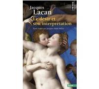 Le Désir et son interprétation Jacques Lacan (Auteur)