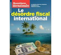 Le désordre fiscal international: N°134