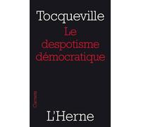 LE DESPOTISME DEMOCRATIQUE