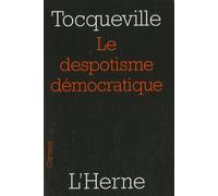 LE DESPOTISME DEMOCRATIQUE