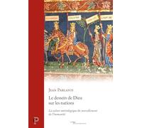 Le dessein de Dieu sur les nations: La valeur sotériologique du morcellement de l¿humanité