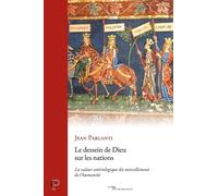 Le Dessein De Dieu Sur Les Nations - La Valeur Sotériologique Du Morcellement De L'humanité