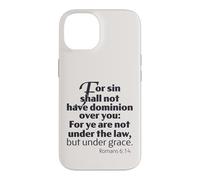 Le dessein de la grâce, Non Pas sous la Loi mais sous la grâce, Romains 6:14 Hommes Coque pour iPhone 14