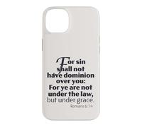 Le dessein de la grâce, Non Pas sous la Loi mais sous la grâce, Romains 6:14 Hommes Coque pour iPhone 14 Plus