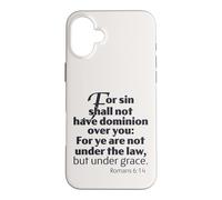 Le dessein de la grâce, Non Pas sous la Loi mais sous la grâce, Romains 6:14 Hommes Coque pour iPhone 16 Plus