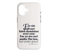 Le dessein de la grâce, Non Pas sous la Loi mais sous la grâce, Romains 6:14 Hommes Coque pour iPhone 16