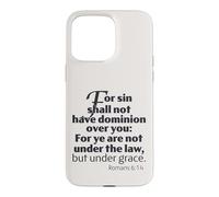 Le dessein de la grâce, Non Pas sous la Loi mais sous la grâce, Romains 6:14 Hommes Coque pour iPhone 15 Pro Max