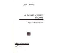 Le dessein temporel de Jésus - - Jean Labbens - L'harmattan - Livre