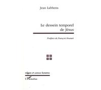 Jean Labbens – Le dessein temporel de Jésus – Livre – L'Harmattan