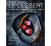 Le Dessert Bistrot / Palace