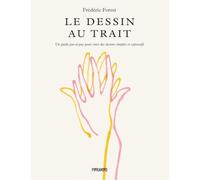 LE DESSIN AU TRAIT - UN GUIDE