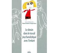 Le dessin dans le travail psychanalytique avec l'enfant