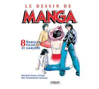 Le Dessin de Manga, tome 8 : Habiller filles et garçons