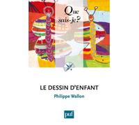 Le dessin d'enfant - Philippe Wallon - Que Sais-Je - Poche - Etude