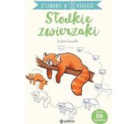 Le dessin en 10 étapes. Animaux mignons (Buch auf Polnisch)