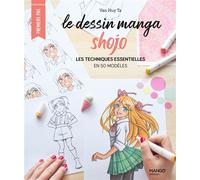Le dessin manga shojo - Van Huy Ta - Mango - broché - Livre-jeu