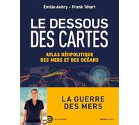 Le Dessous des cartes Compact mers: Atlas des mers et des océans