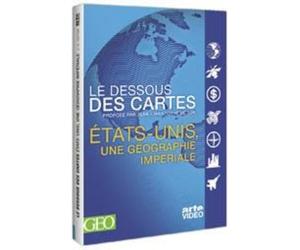 Le Dessous des cartes : États-Unis, une géographie impériale