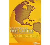 Le Dessous des cartes : Les migrations – DVD