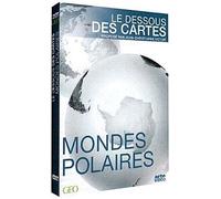 Le Dessous des cartes : Mondes polaires DVD