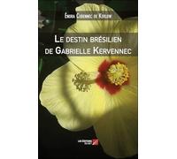 Le destin brésilien de Gabrielle Kervennec