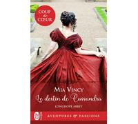 Le destin de Cassandra - Mia Vincy - J'ai Lu - Poche - Roman