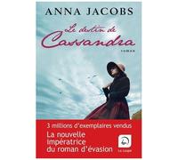 Le Destin De Cassandra Tome 1