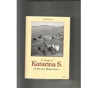 Le destin de Katarina S., la fille du "Malgré Nous" [Broché] Jean Marie Burn