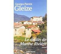 Le Destin de Marthe Rivière