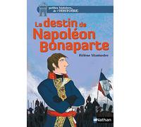 Le destin de Napoléon Bonaparte (6)