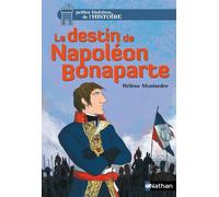 Le destin de Napoléon Bonaparte (6)
