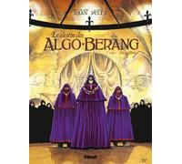 Jean-Blaise Djian – Le Destin des Algo-Bérang – Tome 01 : Les infiltrés – Cartonné – Glénat