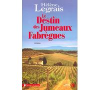 Le Destin des jumeaux Fabrègues