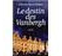 Le Destin des Vanbergh - Gilberte-Louise Niquet - Albin Michel - broché - Roman