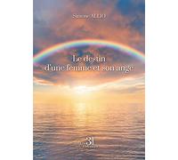 Le destin d'une femme et son ange