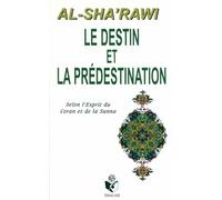 Le Destin et la Prédestination