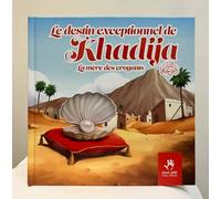 LE DESTIN EXCEPTIONNEL DE KHADIJA - LA MÈRE DES CROYANTS