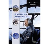 Le destin m'a donné des ailes