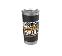 Le destin me dirige vers les vieilles Gobelet isotherme en acier inoxydable double paroi