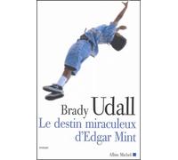 Le Destin miraculeux d'Edgar Mint