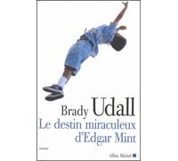 Le Destin Miraculeux D'edgar Mint