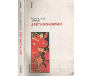 Le destin technologique